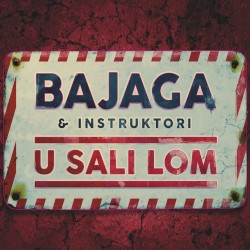 U sali lom album by Bajaga i Instruktori