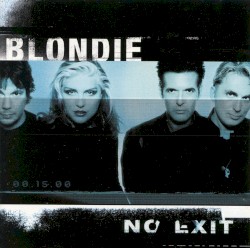 No Exit album by Blondie