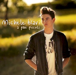 A passi piccoli album by Michele Bravi