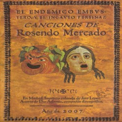 El endémico embustero y el incauto pertinaz album by Rosendo Mercado