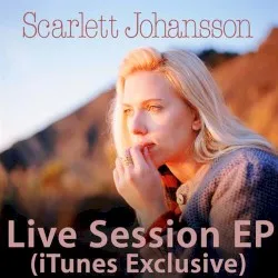 Live Session EP album by Scarlett Johansson