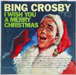 I Wish You a Merry Christmas album by Bing Crosby