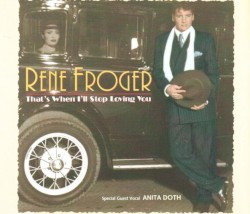 That's When I'll Stop Loving You album by René Froger