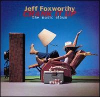 Crank It Up: The Music Album album by Jeff Foxworthy