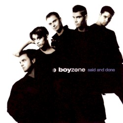 Said and Done album by Boyzone