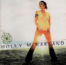 Home Is Where My Feet Are album by Holly McNarland