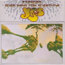 Progeny: Seven Shows from Seventy-Two album by Yes
