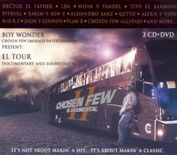 Chosen Few II: El Documental