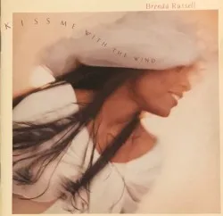 Kiss Me with the Wind album by Brenda Russell