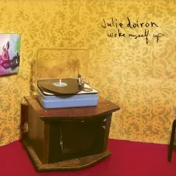 Woke Myself Up album by Julie Doiron