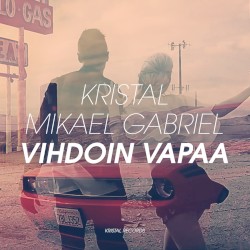 Vihdoin vapaa album by Mikael Gabriel