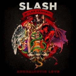 Apocalyptic Love album by Slash featuring Myles Kennedy and The Conspirators