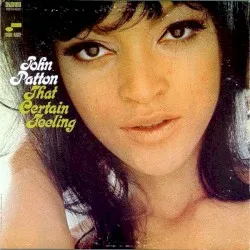 That Certain Feeling album by John Patton