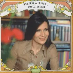 Kertész leszek album by Zsuzsa Koncz