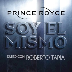 Soy el Mismo album by Prince Royce