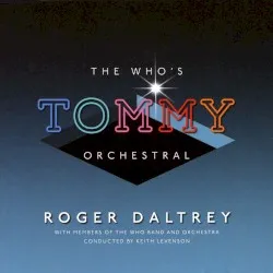 The Who's Tommy Orchestral album by Roger Daltrey