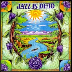 Laughing Water album by Jazz Is Dead