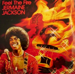 Feel the Fire album by Jermaine Jackson