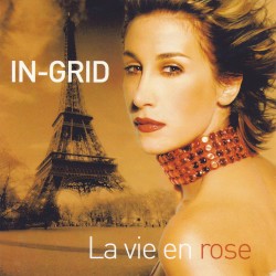 La vie en rose album by In-Grid