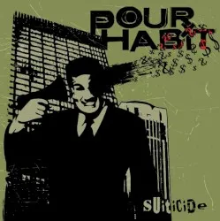 Suiticide album by Pour Habit