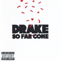 So Far Gone album by Drake
