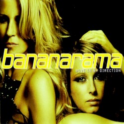 Move in My Direction album by Bananarama