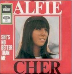Alfie / She's No Better Than Me album by Cher