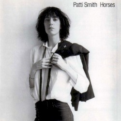 Horses album by Patti Smith
