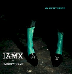 My Secret Friend album by Imogen Heap