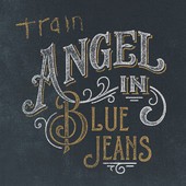 Angel in Blue Jeans album by Train