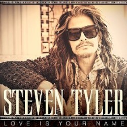 Love Is Your Name album by Steven Tyler