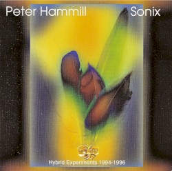Sonix album by Peter Hammill