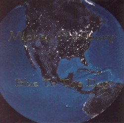 Blue To This Day album by Mickey Newbury