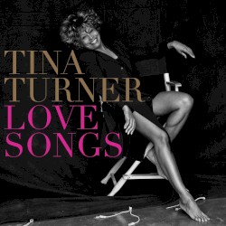 Love Songs album by Tina Turner