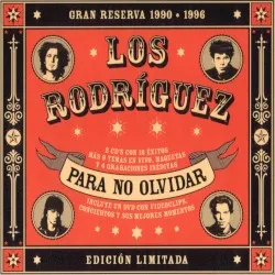 Para no olvidar album by Los Rodríguez