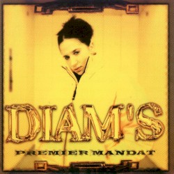 Premier Mandat album by Diam's