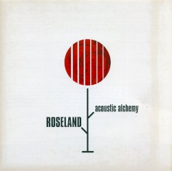 Roseland album by Acoustic Alchemy