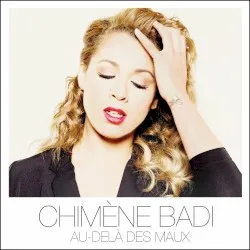 Au-delà des maux album by Chimène Badi