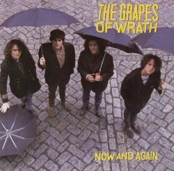 Now and Again album by The Grapes of Wrath