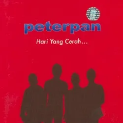 Hari yang Cerah… album by Peterpan
