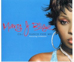Dance for Me album by Mary J. Blige