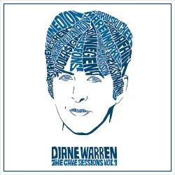 The Cave Sessions Vol. 1 album by Diane Warren