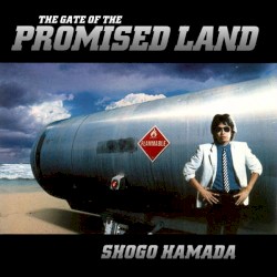 PROMISED LAND 〜約束の地 album by Shōgo Hamada
