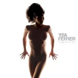 Imaginaire pur album by Ysa Ferrer