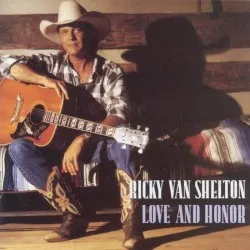 Love and Honor album by Ricky Van Shelton