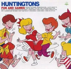 Fun and Games album by The Huntingtons
