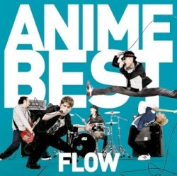 Anime Best album by Flow
