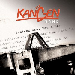 Tentang Aku, Kau & Dia