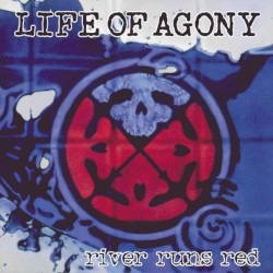 River Runs Red album by Life of Agony