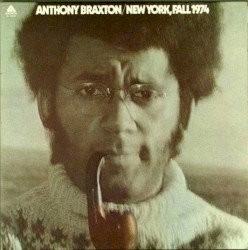 New York, Fall 1974 album by Anthony Braxton